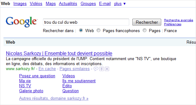 Sarkozy.fr : Google refuse de toucher au « trou du cul du web »