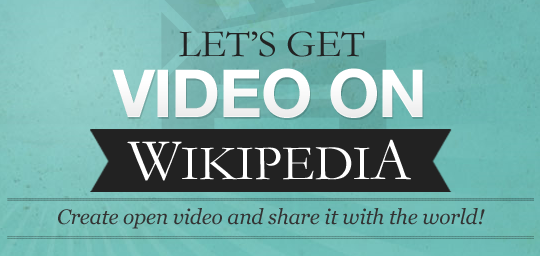 Wikipédia veut inciter les internautes à publier des « vidéos encyclopédiques »