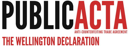 ACTA : signez la Déclaration de Wellington, maintenant traduite en français