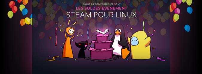 Steam pour Linux est sorti et Valve fête l&rsquo;évènement avec des soldes