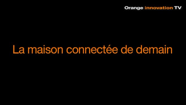 Smart Home : Orange propose de surveiller son domicile à distance