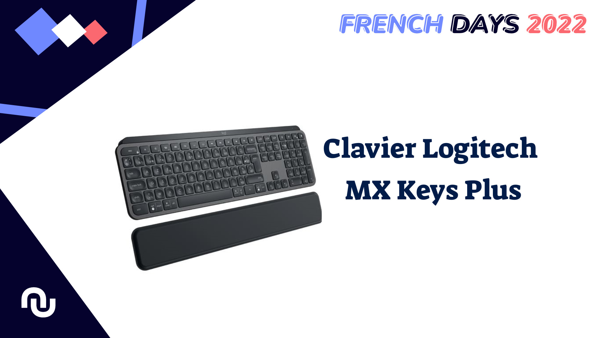 Ce clavier Logitech en promo a un repose-poignets, et pour nous ça