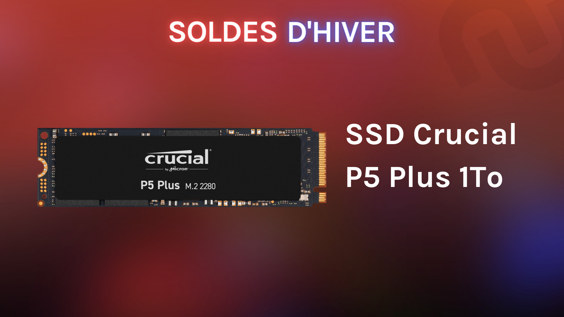 SSD interne 1To pas cher : le Crucial MX500 est à un très bon prix